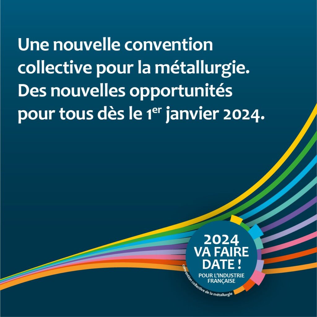 Nouvelle convention collective de la métallurgie.